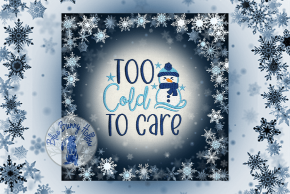 Too Cold to Care